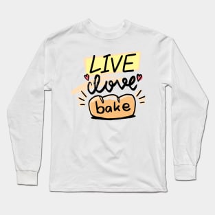 bread baker lover Long Sleeve T-Shirt